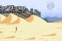 Don’t Escape: 4 Days in a Wasteland