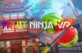 Fruit Ninja VR