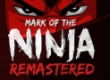 Mark of the Ninja: Remastered