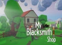 My Little Blacksmith Shop