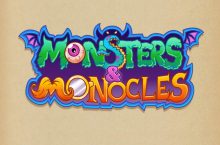 Monsters and Monocles